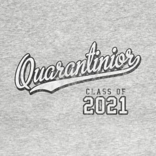 Quarantinior Class of 2021 T-Shirt